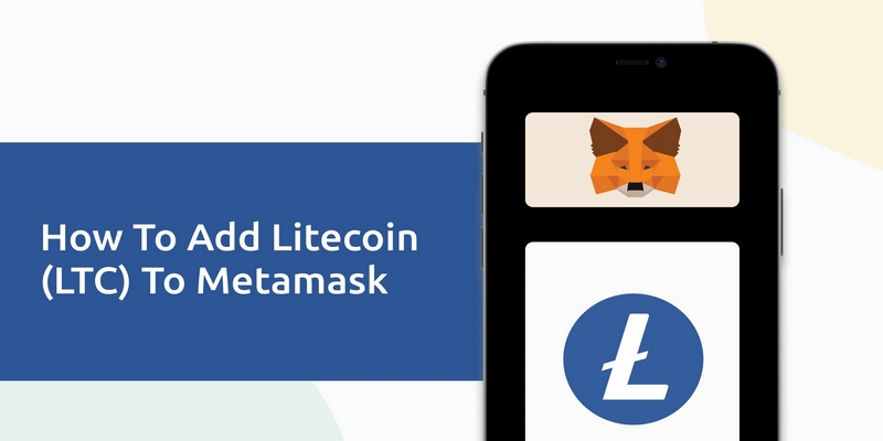 Giới thiệu chung về Metamask và Litecoin